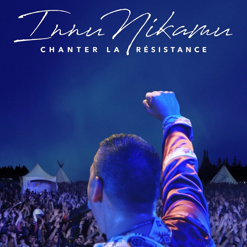 Affiche du film Innu Nikamu : Chanter la résistance