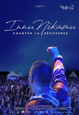 Innu Nikamu : Chanter la résistance