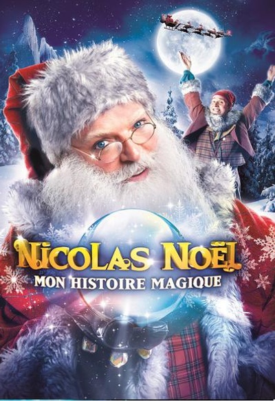 Affiche du film Nicolas Noël - Mon histoire magique