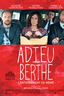 Affiche du film Adieu Berthe - L'enterrement de mémé