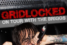Affiche du film Gridlocked: On Tour with The Briggs