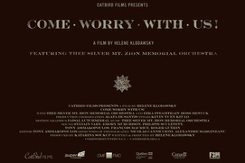 Affiche du film Come Worry with Us! Affiche du film Come Worry with Us!