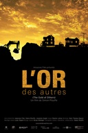 Affiche du film L'or des autres