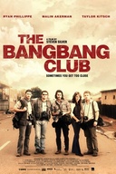 Affiche du film The Bang Bang Club