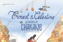 Affiche du film Ernest et Célestine : Le voyage en Charabie Affiche du film Ernest et Célestine : Le voyage en Charabie