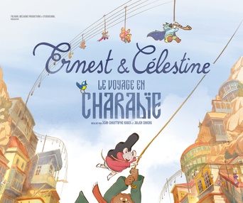 Affiche du film Ernest et Célestine : Le voyage en Charabie