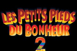Pré-affiche du film Les petits pieds du bonheur 2 Pré-affiche du film Les petits pieds du bonheur 2