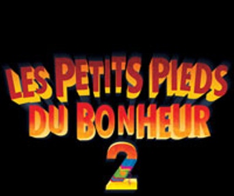 Pré-affiche du film Les petits pieds du bonheur 2