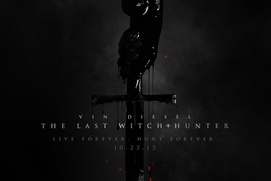 Affiche du film The Last Witch Hunter Affiche du film The Last Witch Hunter