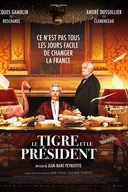 Affiche du film Le tigre et le président