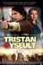 Affiche du film Tristan et Yseult
