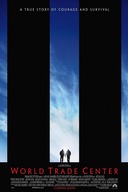 Affiche du film World Trade Center