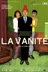 Affiche du film La vanité
