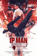 Affiche du film Ip Man: Kung Fu Master