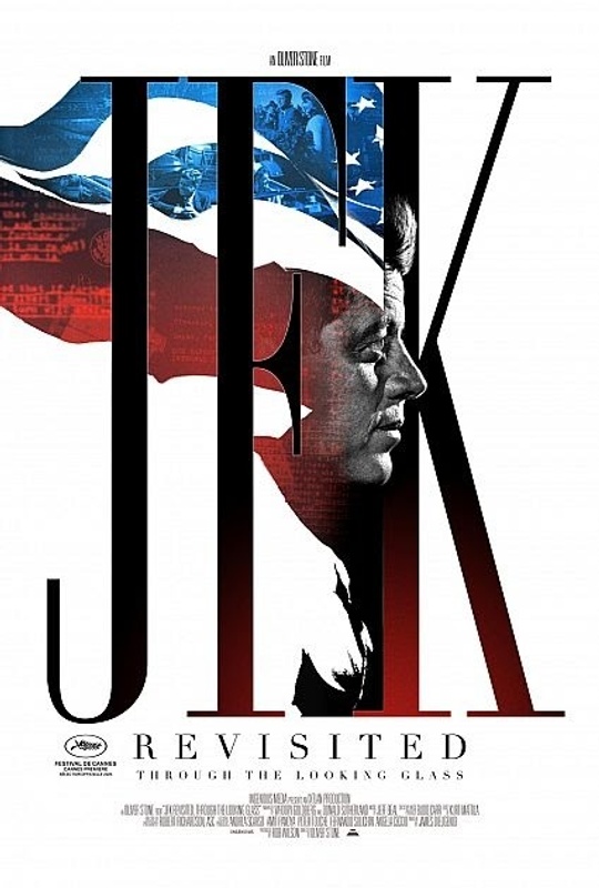Affiche du film JFK Revisited : Through the Looking Glass