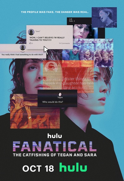 Affiche du film Fanatical: The Catfishing of Tegan and Sara