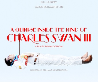 Affiche du film A Glimpse Inside the Mind of Charles Swan III