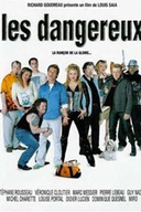 Affiche du film Les dangereux