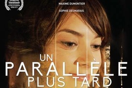 Affiche du film Un parallèle plus tard Affiche du film Un parallèle plus tard