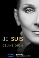 Affiche du film Je suis : Céline Dion