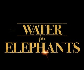 Pré-affiche du film Water for Elephants