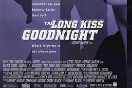 Affiche du film The Long Kiss Goodnight