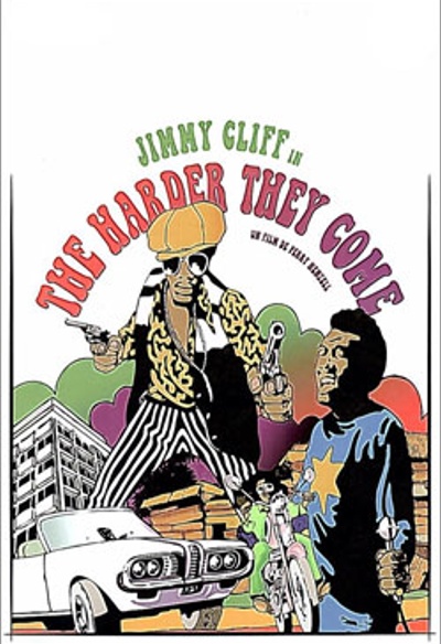 Affiche du film The Harder They Come