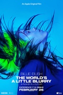 Affiche du film Billie Eilish: The World's a Little Blurry