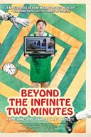 Affiche du film Beyond the Infinite Two Minutes