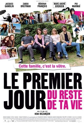 Le premier jour du reste de ta vie