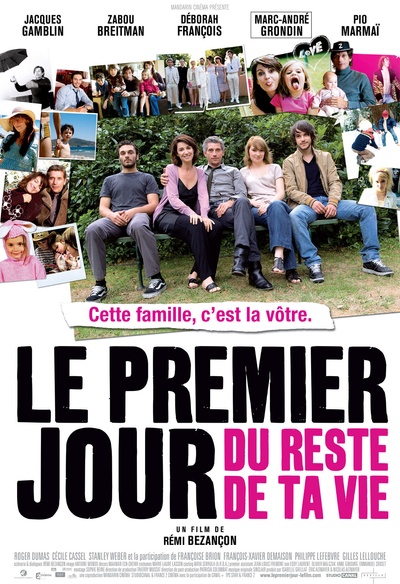 Affiche du film Le premier jour du reste de ta vie