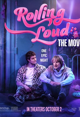 Rolling Loud: The Movie