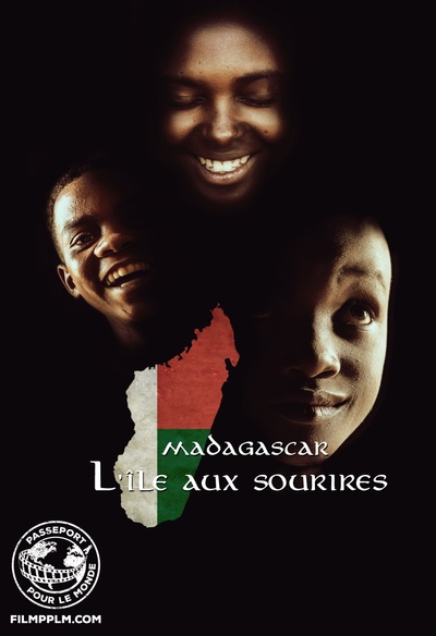 Affiche du film Madagascar : L'île aux sourires - Passeport pour le monde