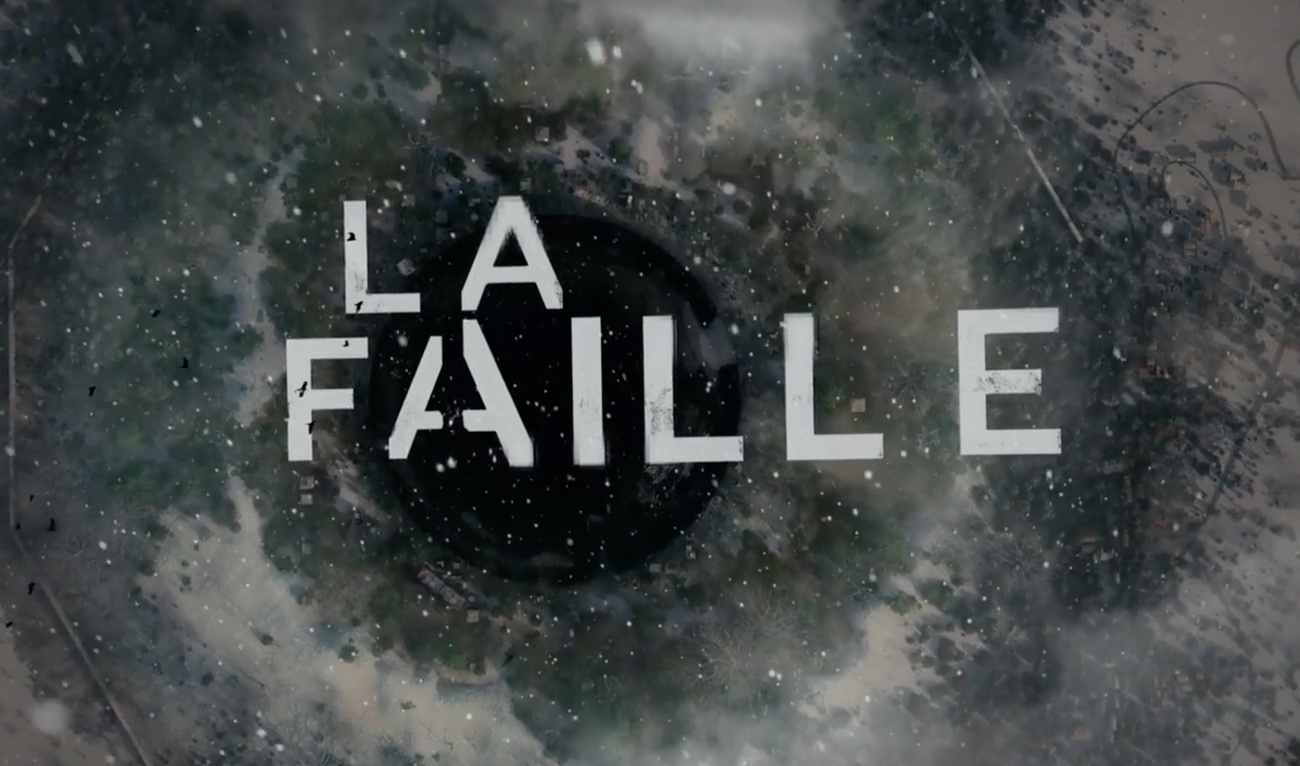 La faille saison 3