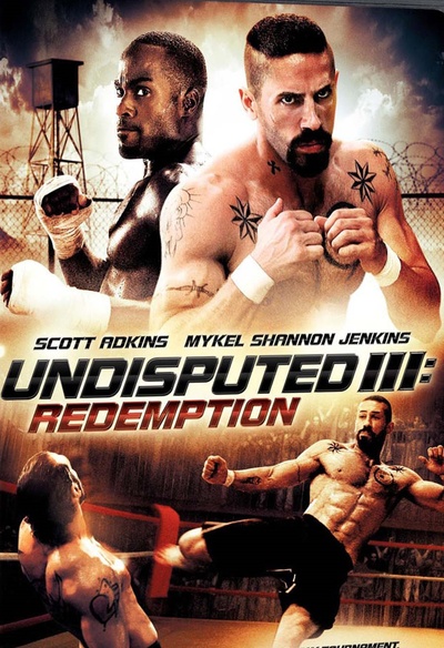 Affiche du film Undisputed III: Redemption
