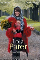 Affiche du film Lola Pater