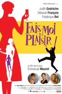 Affiche du film Fais-moi plaisir!