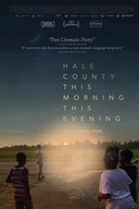 Affiche du film Hale County This Morning, This Evening