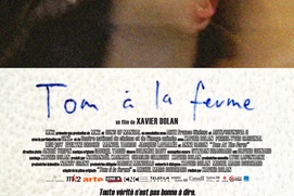 Affiche internationale du film Tom à la ferme Affiche internationale du film Tom à la ferme