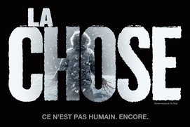 Affiche du film La chose Affiche du film La chose