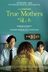 Affiche du film True Mothers