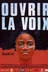 Affiche du film Ouvrir la voix
