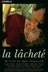 Affiche du film La lâcheté