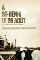 Affiche du film À St-Henri, le 26 août