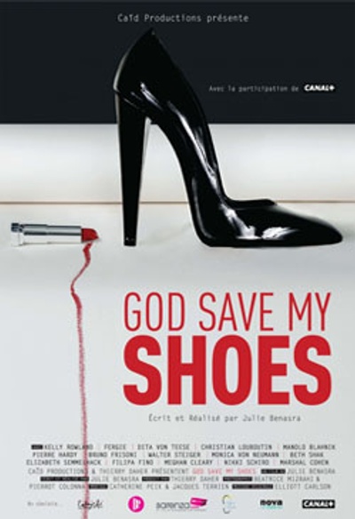 Affiche du film God Save my Shoes