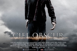 Affiche du film Ciel obscur