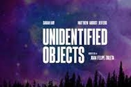 Affiche du film Unidentified Objects