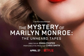 Affiche du film The Mystery of Marilyn Monroe: The Unheard Tapes Affiche du film The Mystery of Marilyn Monroe: The Unheard Tapes