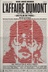 Affiche du film L'affaire Dumont