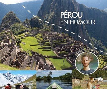 Affiche du film Les aventuriers voyageurs - Pérou